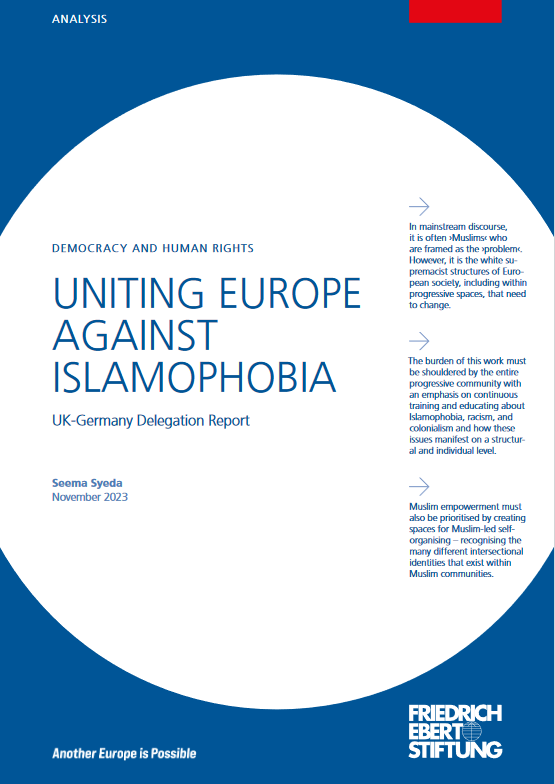 Political leaders must stand up to #racism. Senior politicians making Islamophobic comments and the failure of parties to deal with #Islamophobia is a scandal. How can we unite against Islamophobia and empower Muslims in progressive spaces?➡️library.fes.de/pdf-files/buer…