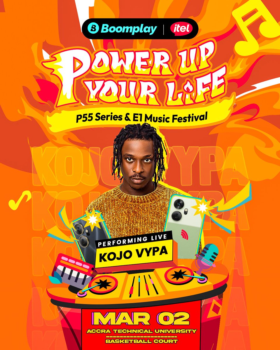 StylishSobbey's tweet photo. Heat this Saturday inside @accratechuni. It's all about @BoomplayGhana and @itelghana #PowerUpYourLifeMusicFestival and y'all know what to expect when Kojo Vypa is on. #KojoVypa #BigDawsonEp #25thGMAUNSUNG https://t.co/2XW1MZnli0