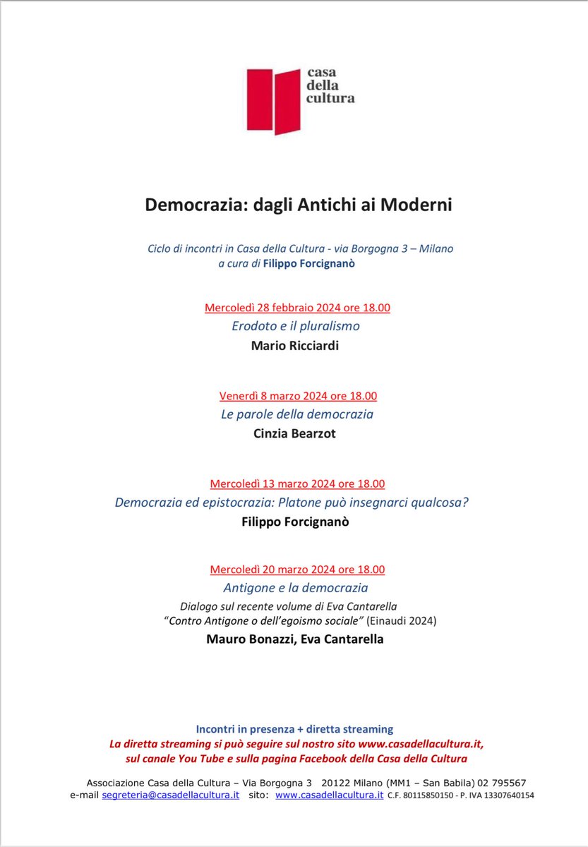 Vi ricordo che oggi si apre il ciclo su 'Democrazia: dagli antichi ai moderni' curato da Filippo Forcignanò per la @C_dellaCultura di Milano. Parlerò di 'Erodoto e il pluralismo'. Vi aspettiamo in sede alle 18.00, ma se non potete si può seguire anche da remoto. #democrazia