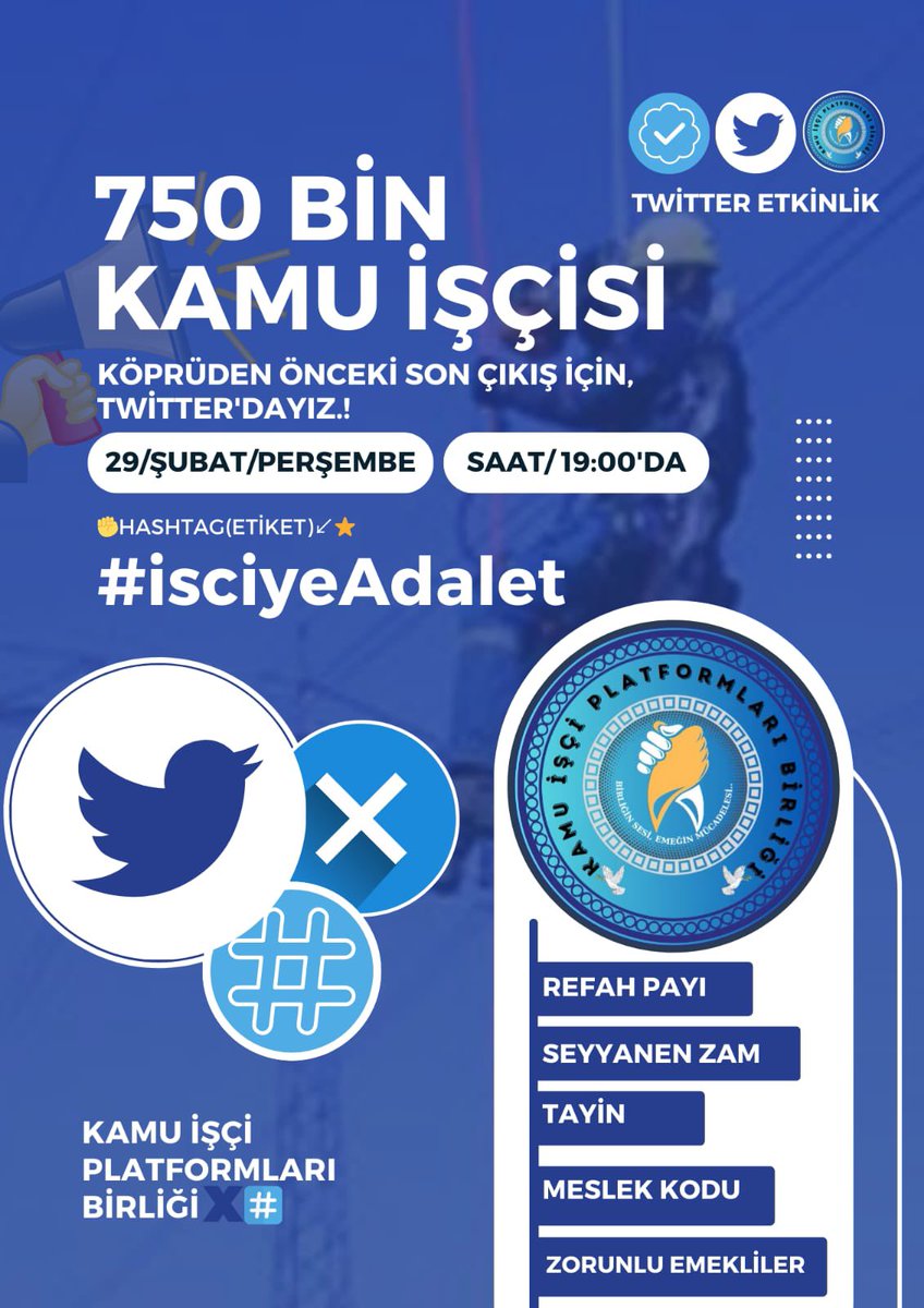 📢 Kamu İşçi Platformları Birliği Adına, 750 bin kamu işçisi için⚠️ ⭐Twitter etkinlik duyurusu↙️ 📅29/ŞUBAT/PERŞEMBE ⏲️SAAT/19:00 'Geleceğine sahip çık, Gelecek kendi elimizde.!'