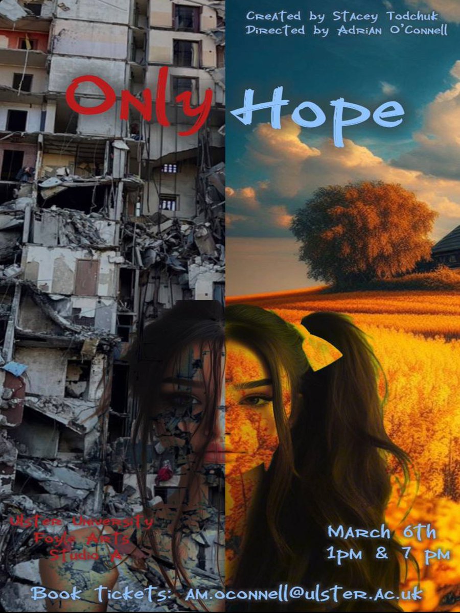 Join us on 6th March as Stacey (Anastasia Todchuk) performs 'Only Hope,' a powerful original drama highlighting the impact of war. 🌍 Reserve FREE tickets now: am.oconnell@ulster.ac.uk 🎟️ #BeyondBorders #OnlyHope #DramaAtUlster #InternationalWomensDay #WeAreUU