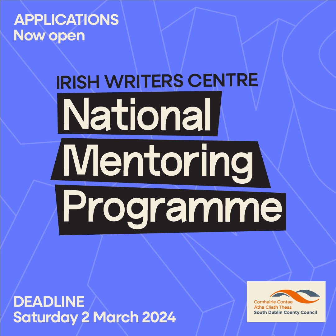 Applications are now open for the @IrishWritersCtr #NationalMentoringProgramme 2024!

This opportunity is for writers living on the island of Ireland to receive sustained mentoring from an acclaimed Irish writer.
Supported by South Dublin County Council

➡️irishwriterscentre.ie/national-mento…
