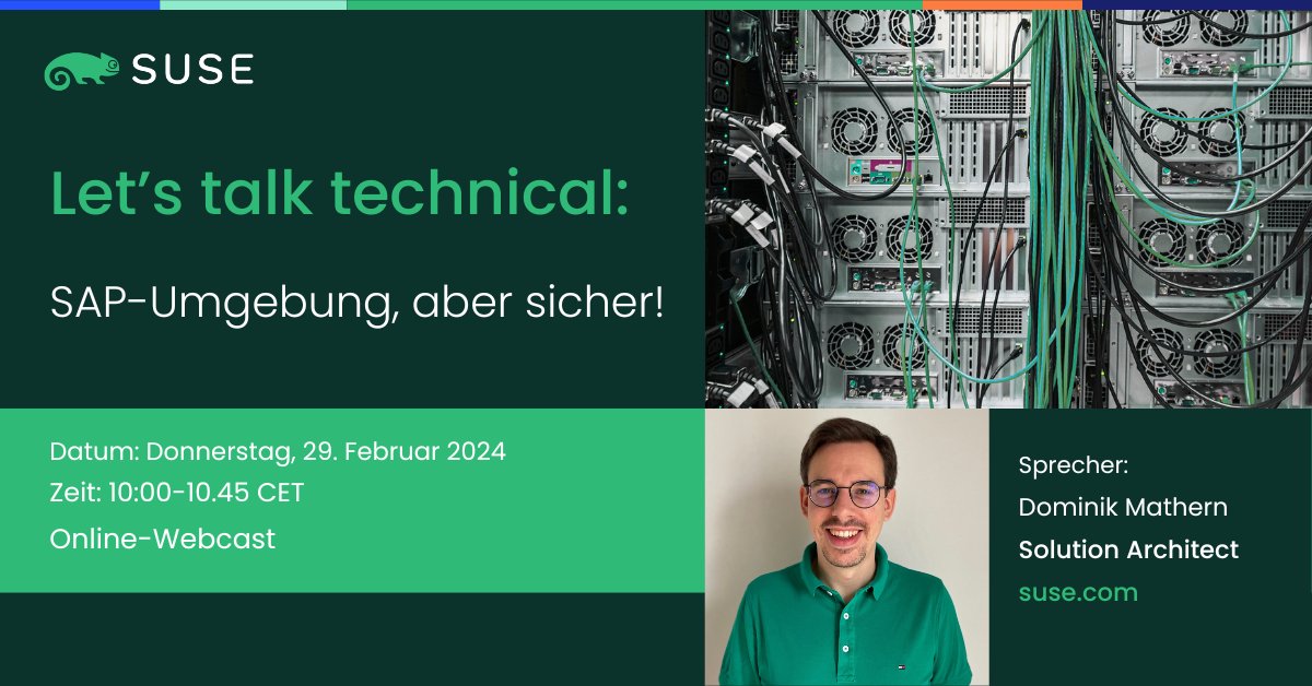 SUSE_DACH's tweet image. Sichern Sie sich einen Platz zum morgigen @SUSE Tech Talk: SAP-Umgebung, aber sicher! Geschäftskritische Plattformen wie #SAP Anwendungen sollten in der aktuellen Sicherheitslage mit besonderer Aufmerksamkeit betrachtet werden. Mehr dazu okt.to/4Vuat9  #SUSE #SLES4SAP