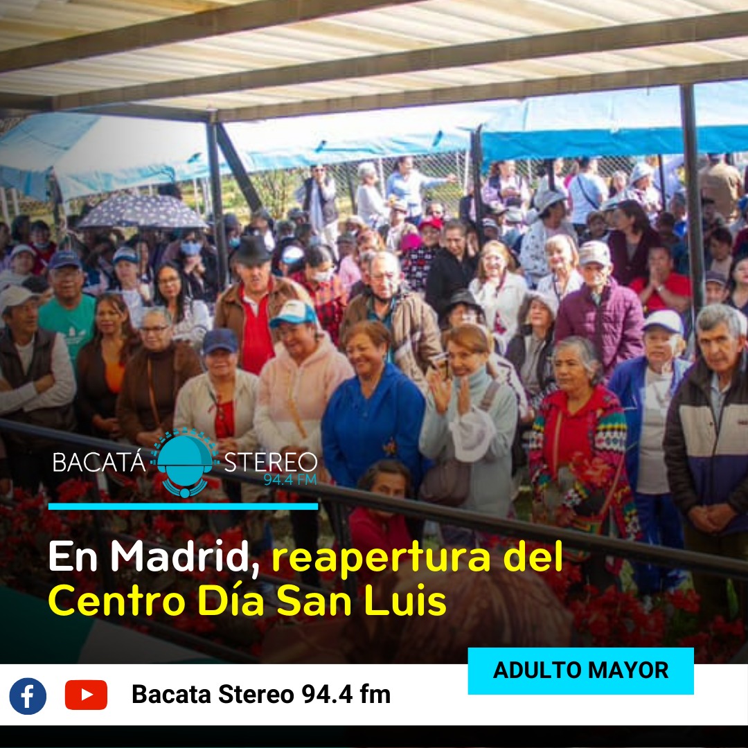 BacataStereoFM's tweet photo. #Cundinamarca
#AdultoMayor
👵🏻👴🏻En Madrid, reapertura del Centro Día San Luis
Más información:
https://t.co/j1jnI0DMyb https://t.co/VC4oN0PbRO