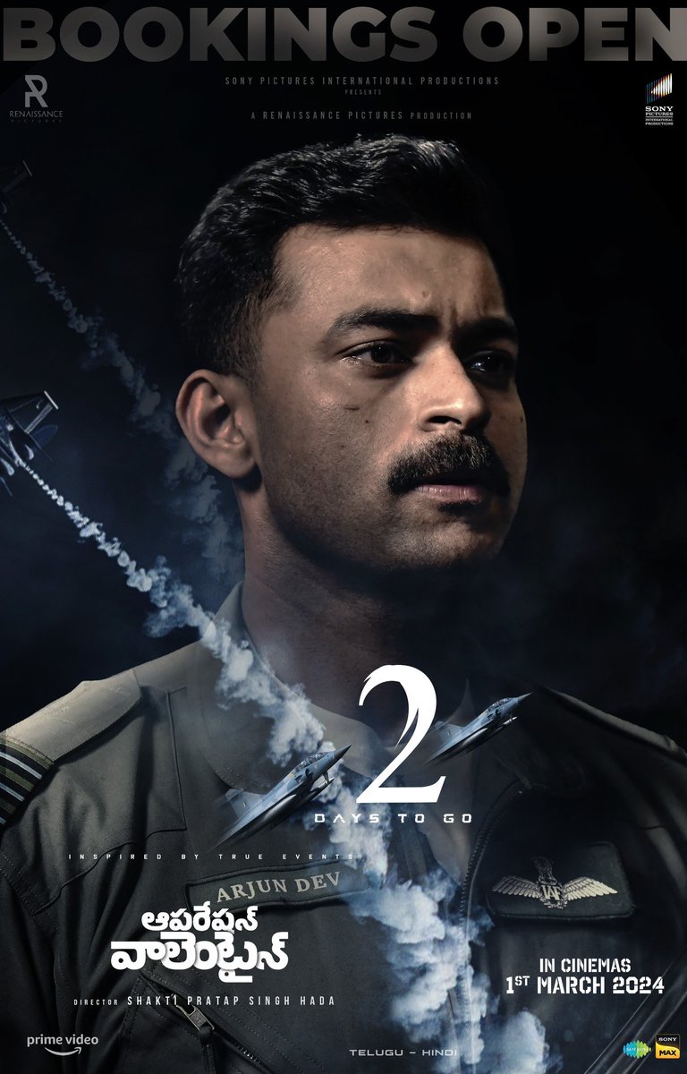 Get ready to witness the power of determination in 2 more days on the big screens ❤️‍🔥

BOOKINGS OPEN NOW for #OperationValentine 💥

- linktr.ee/OPVTickets 

In cinemas from MARCH 1st 🔥

#OPVonMarch1st

<a href="/IAmVarunTej/">Varun Tej Konidela</a> <a href="/ManushiChhillar/">Manushi Chhillar</a> <a href="/ShaktipsHada89/">Shakti Pratap Singh Hada</a> <a href="/MickeyJMeyer/">Mickey J Meyer</a> <a href="/iRuhaniSharma/">Ruhani Sharma</a>