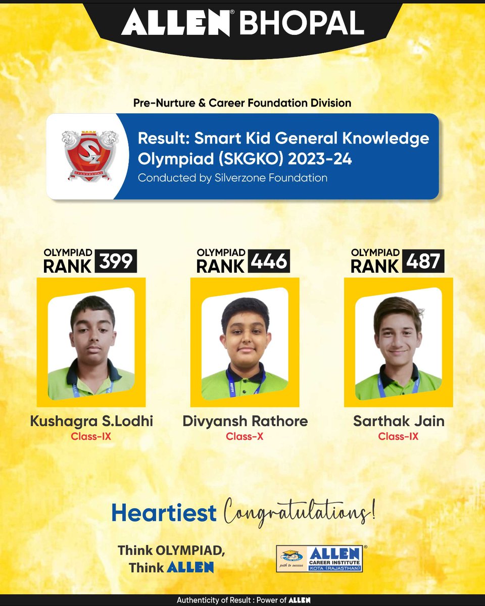 AllenBhopal's tweet photo. #ALLENBhopal PNCF Result

#SKGKO is an International level competition based on General Knowledge which is organized by Silver zone Foundation for students 

 🏆3 classroom Students secured in Olympiad rank under 500

#ALLENMadhyaPradesh #OlympiadResult #ALLENBhopal #PNCF #ALLEN https://t.co/xEsiPpasXq