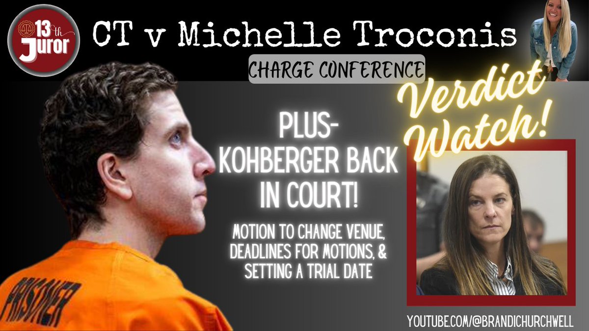 VERDICT WATCH today for #MichelleTroconis, AND we have a hearing for #BrianKohberger that we will watch live this afternoon. Join us here: youtube.com/live/yLebCNBgm… #Idaho4 #JusticeForJenniferDulos