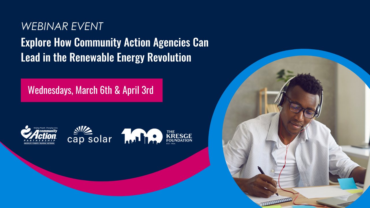 National Community Action Partnership on X: Join NCAP, @kresgefdn and CAP  Solar to explore how #CommunityAction can lead in the renewable energy  revolution. This free webinar will be offered twice, on Wednesday