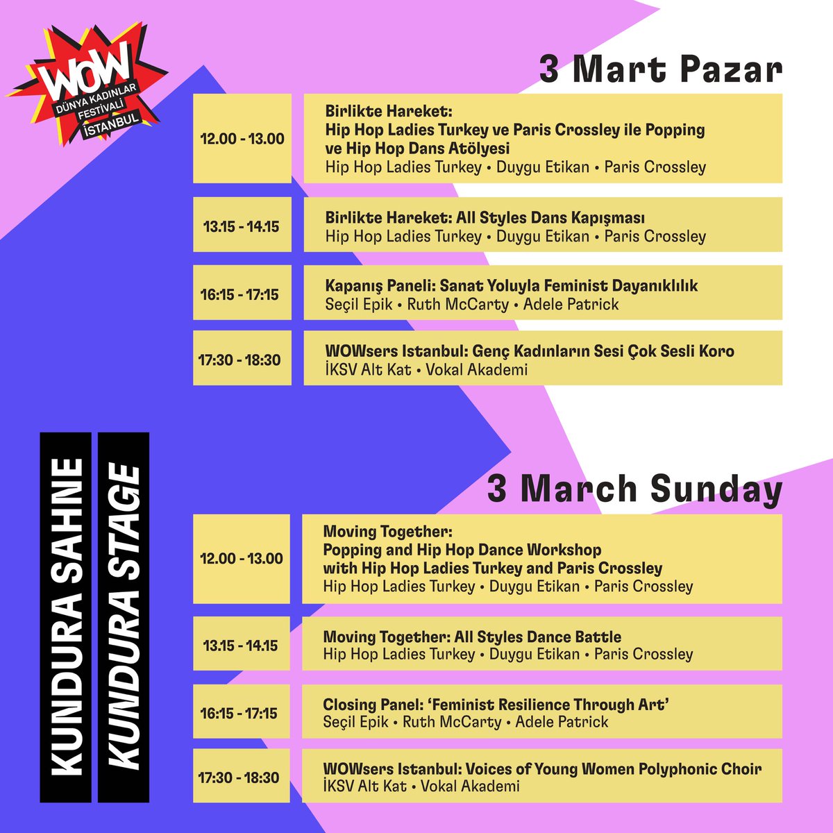 2-3 Mart’ta WOW - Dünya Kadınlar Festivali İstanbul kapsamında Kundura Sahne’de gerçekleşecek etkinliklerde #birlikteyiz Detaylı festival programının erişilebilir hali ve kayıt için: tinyurl.com/rjumja65 *Etkinlikler ücretsizdir. #WOWISTNBL