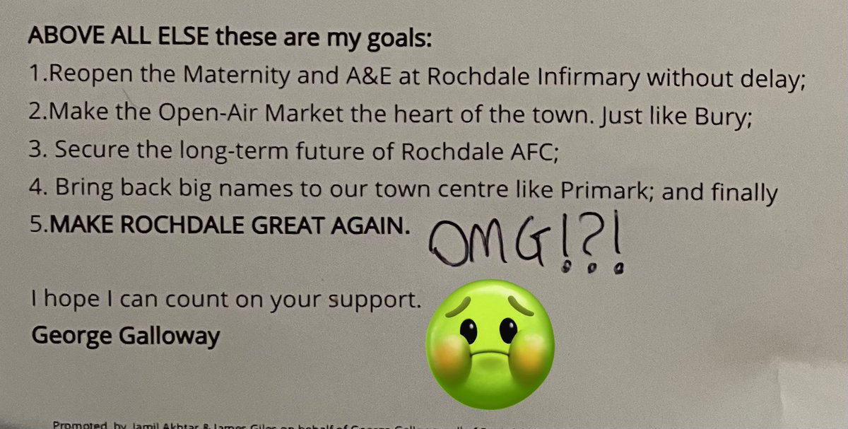 So I live in #Rochdale got this thru the post. What sane person votes for someone choosing in a non-ironic way to ape Trump… No you don’t get my support.
