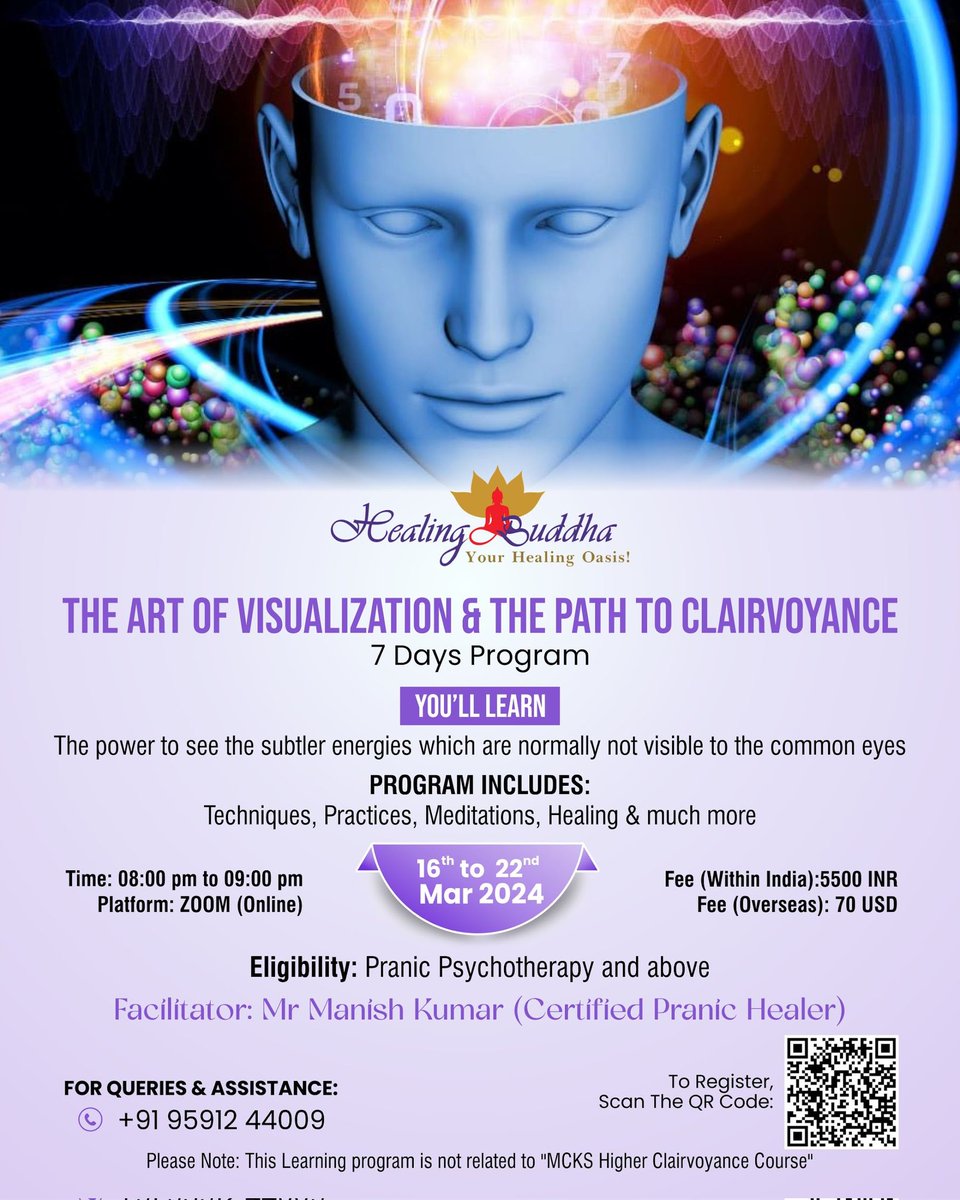 HealingBuddha2's tweet photo. Unlock the unseen with our 7-day program on visualization and clairvoyance.✨

led by Certified Pranic Healer- 
Mr. Manish Kumar. 

Explore techniques, meditations, and healing practices to perceive subtler energies. 

Scan the QR code to register.

#pranichealing
#Vina2024 https://t.co/5QZwgWFncp