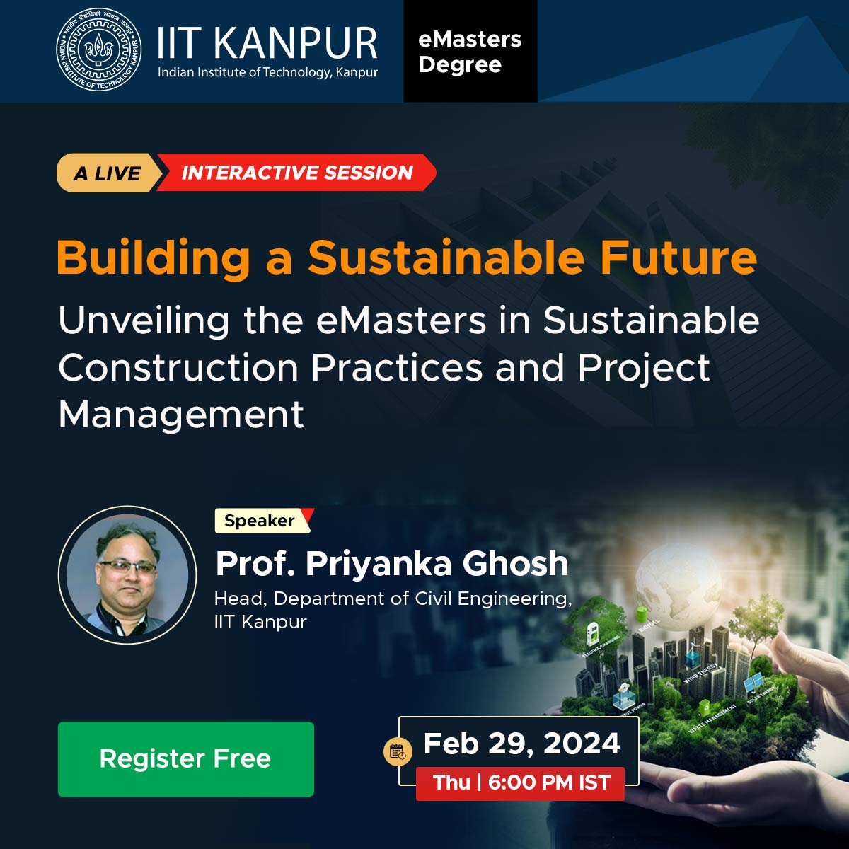 Join us for a LIVE interactive session with Prof. Priyanka Ghosh, Head of Dept of Civil Eng. Equip yourself for a thriving career in the #ConstructionIndustry, mastering skills in #GreenConstruction, #ProjectPlanning, and #RiskManagement. 

Register at bit.ly/3ws5CvV