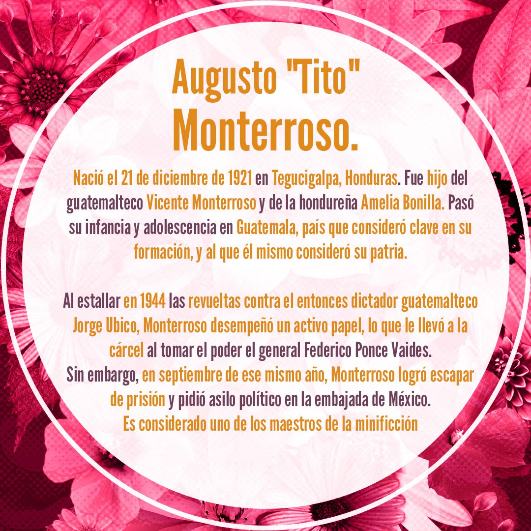 Hoy en nuestro segmento #MiercolesDeArte presentamos parte de la vida y obra de uno de los más grandes micro-cuentistas:
Augusto 'Tito' Monterroso.
✨📝📖