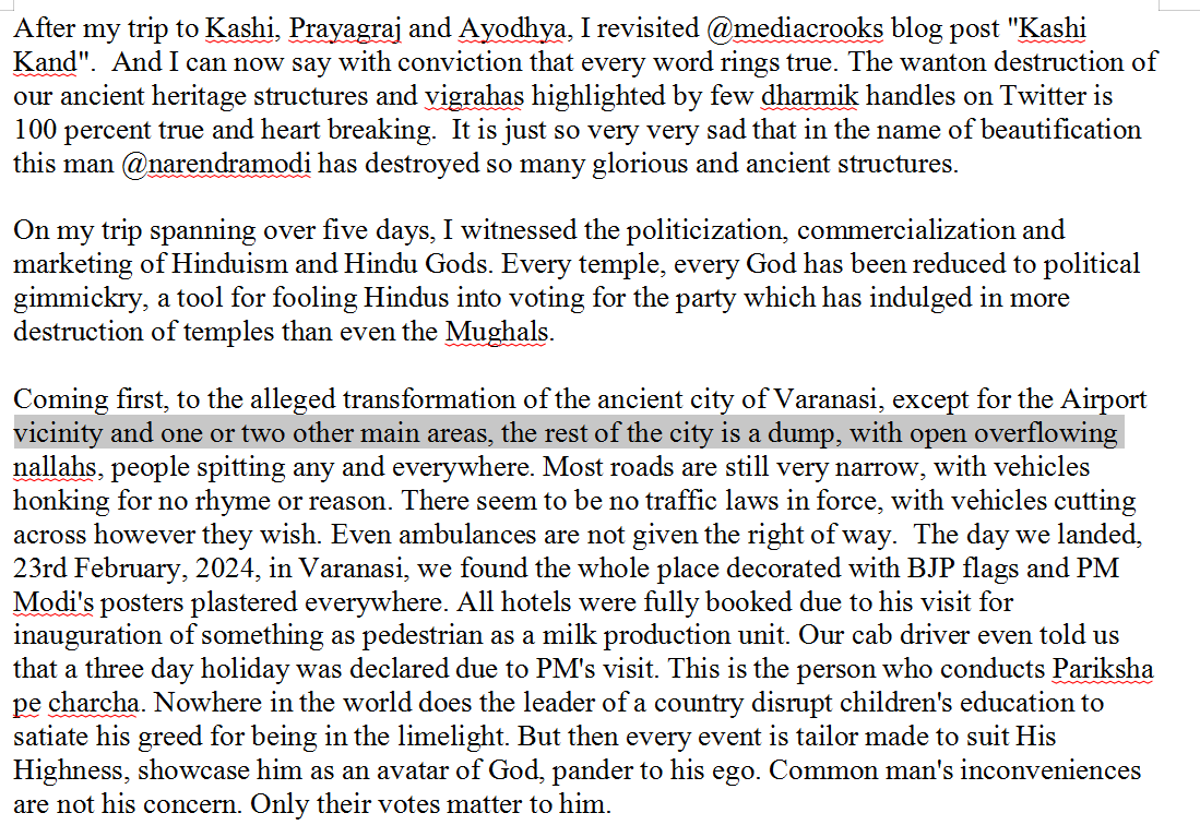 Dear friends, this is about my trip to Kashi, and is based on my observations and the little information I managed to glean while chatting up locals. I felt deep anguish and pain while writing this as any Hindu would.