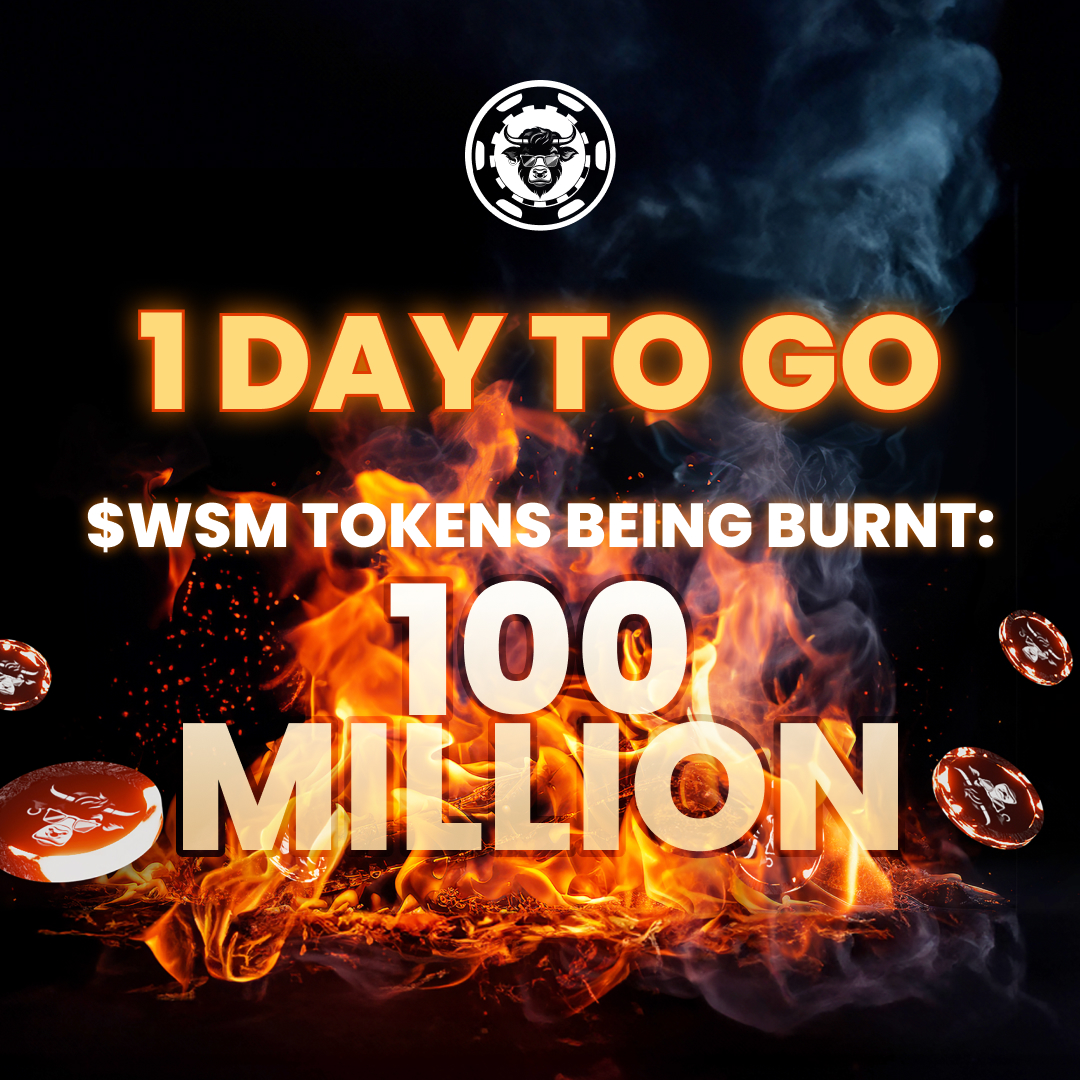 ONE DAY TO GO UNTIL OUR HUGE NET GAMING REVENUE BURN 💰

🔥 5% of the $WSM supply will go up in flames 🔥

BUY $WSM NOW ➡️ bitesly.io/b_WSMTW_BUY

Live countdown ➡️ web3.wsmcasino.com/en/dashboard
