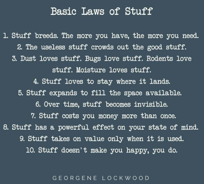 Basic Laws of Stuff #minimalist #useless #value #happyness