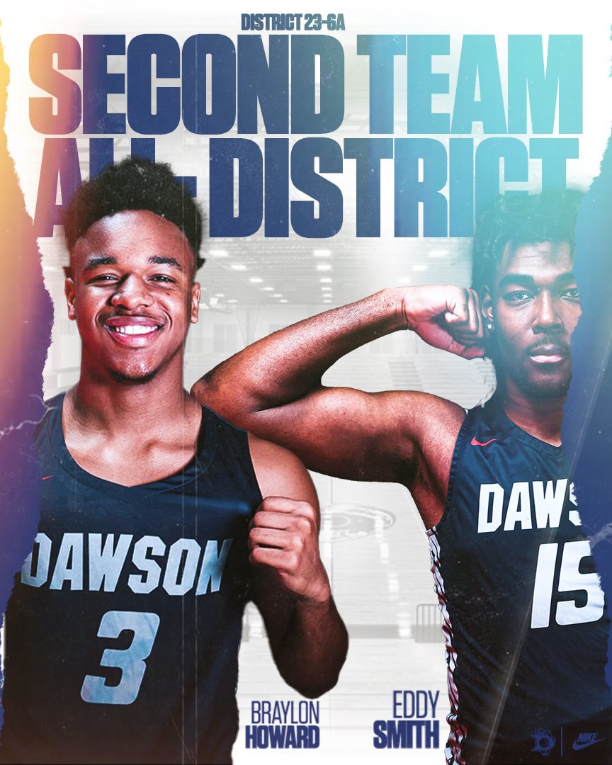 🏀Congrats to @BraylonHoward4 and @Eddy_Smith99 for being named District 23-6A 2nd Team All-District! #WellDeserved #Earned🦅 @DawsonHighSchl @AthlPearlandisd