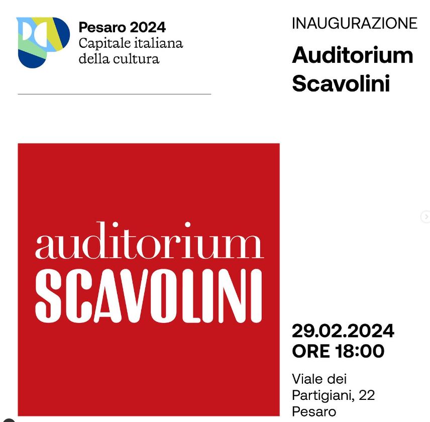 Giovedì 29 febbraio, in occasione delle celebrazioni del compleanno di Gioachino Rossini, verrà inaugurato l’Auditorium Scavolini, uno dei luoghi simbolo della città, che accoglierà eventi musicali e sportivi, spettacoli e convegni. #lanaturadellacultura