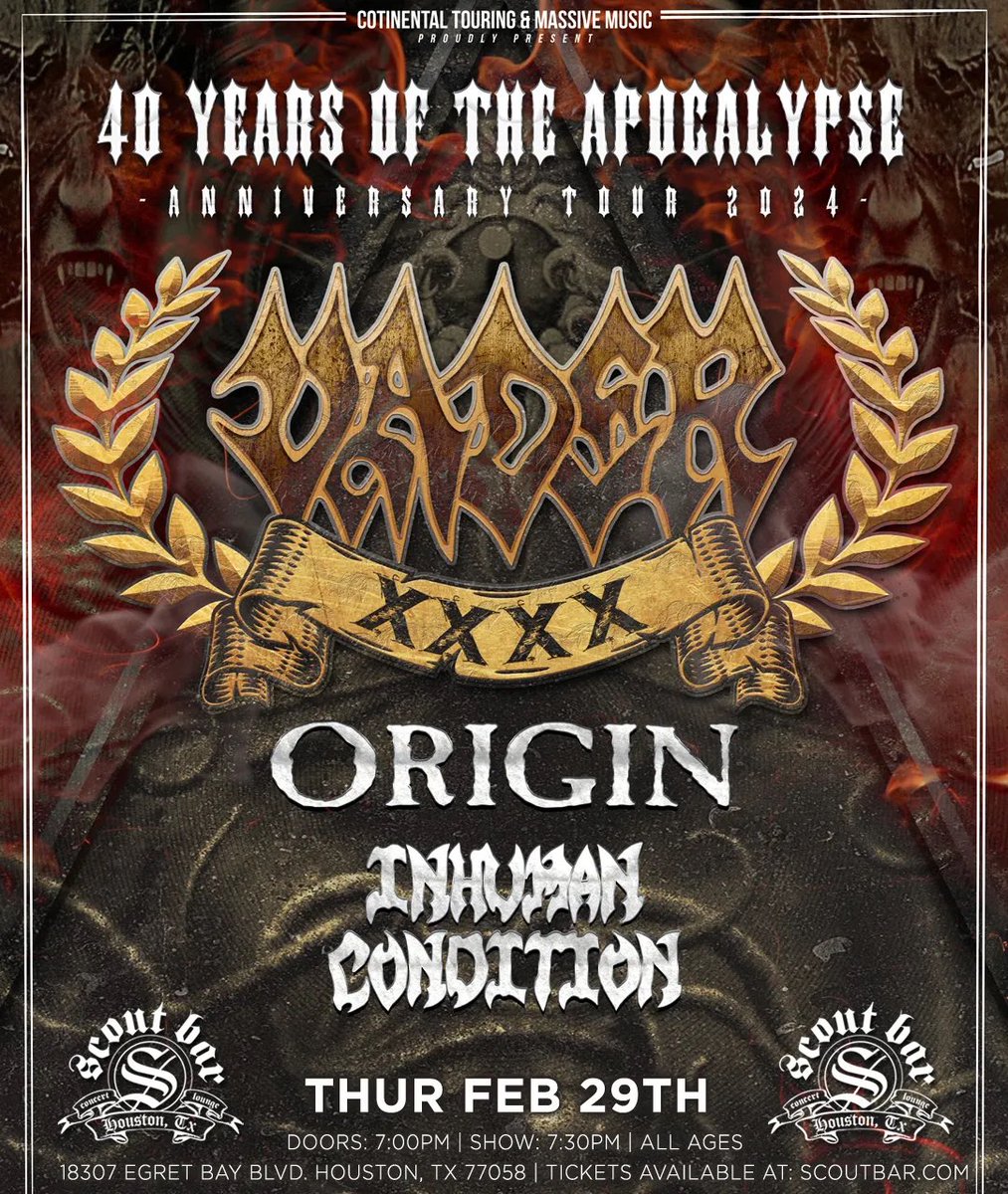 THIS THURSDAY, Feb 29 “40 Years of the Apocalypse Anniversary Tour” @vaderband @OriginBand @BandInhuman Devine Void 🚪7p 🎟️$26👉scoutbar.com