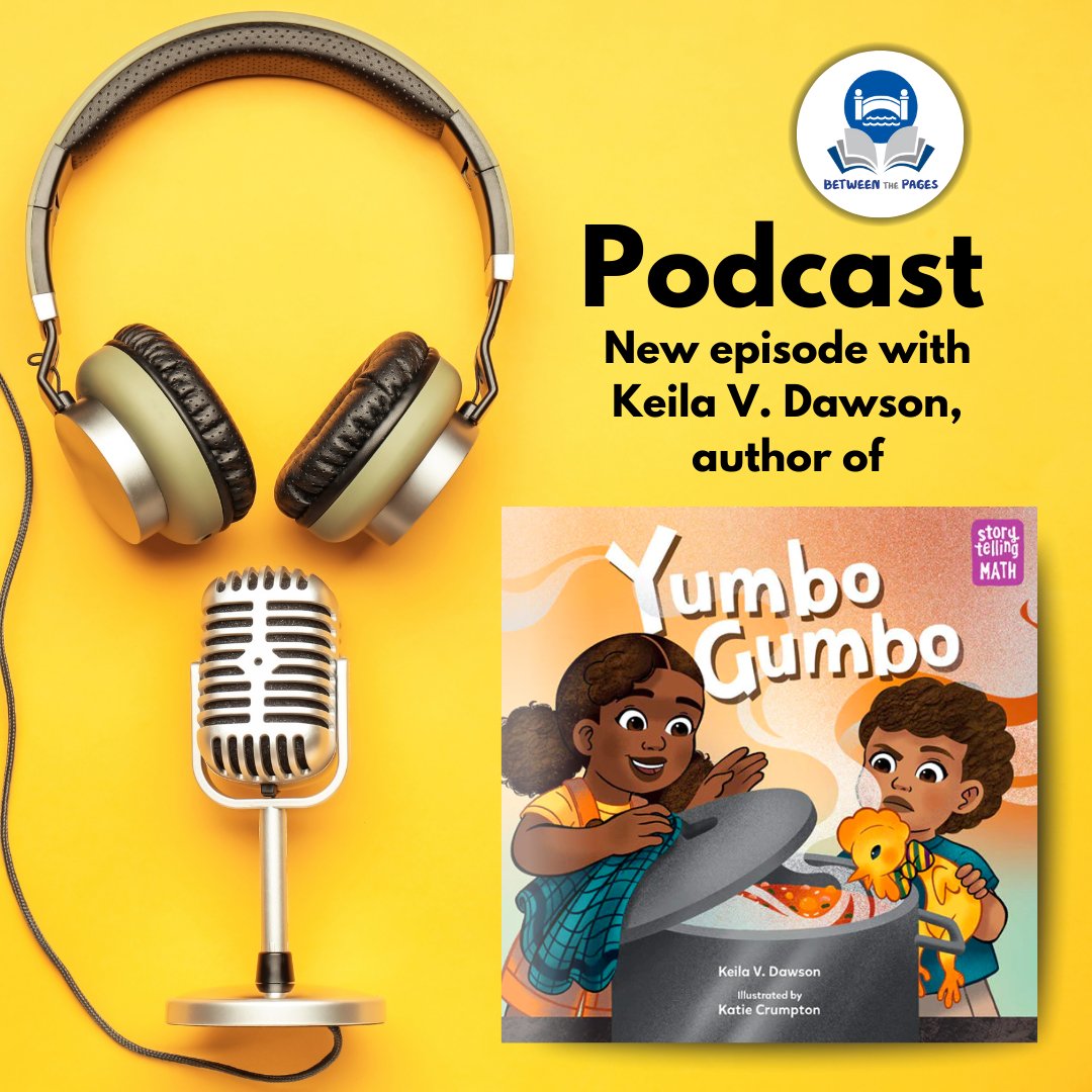 charlesbridge's tweet image. Tune in to our latest Between the Pages #Podcast episode with @keila_dawson, where she spills the secrets behind her delicious new math book, YUMBO GUMBO! spoti.fi/3uWbRHO🎙️📚 #authorinterview