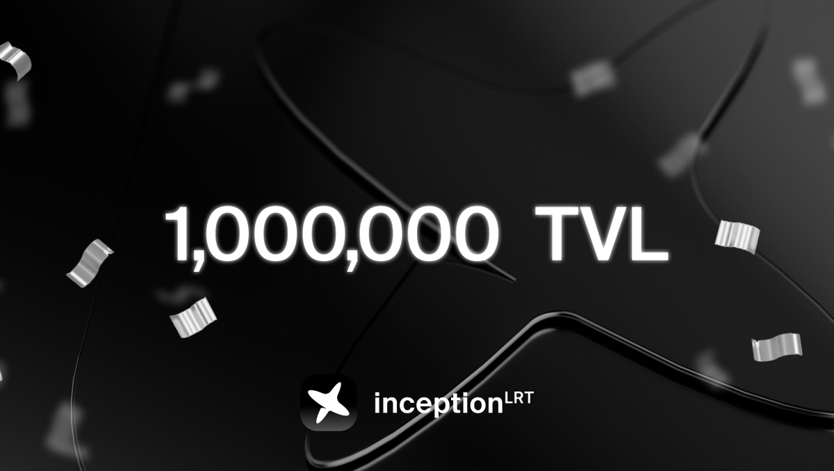 ⚡️Major milestone alert: 1M TVL achieved

Inception has surpassed 1M in TVL since launching on mainnet - start restaking between L1s and L2s to unlock liquidity and scalable rewards!