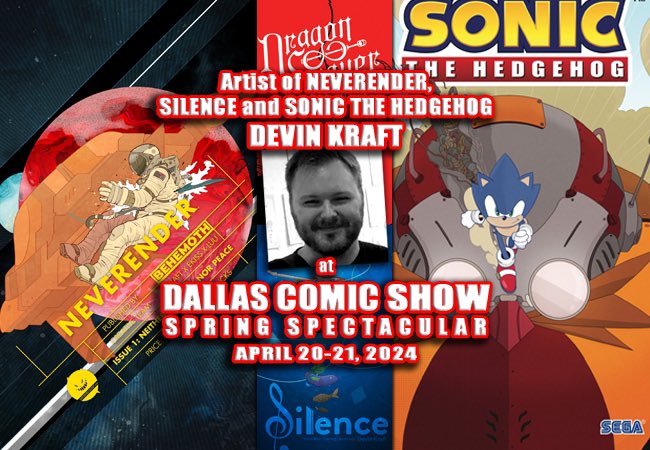 His books NEVERENDER and SILENCE have been fan-favorites in comic shops and you may have seen his work in #SONICtheHEDGEHOG. We welcome #DevinKraft (aka <a href="/cheshirecatart/">Follow @devinkraft! Neverender in stores!</a>) to DCS April 20-21! Advance tickets now on sale - dallascomicshow.com/april2024devin…

#DallasComicShow #ToyShow #ComicCon