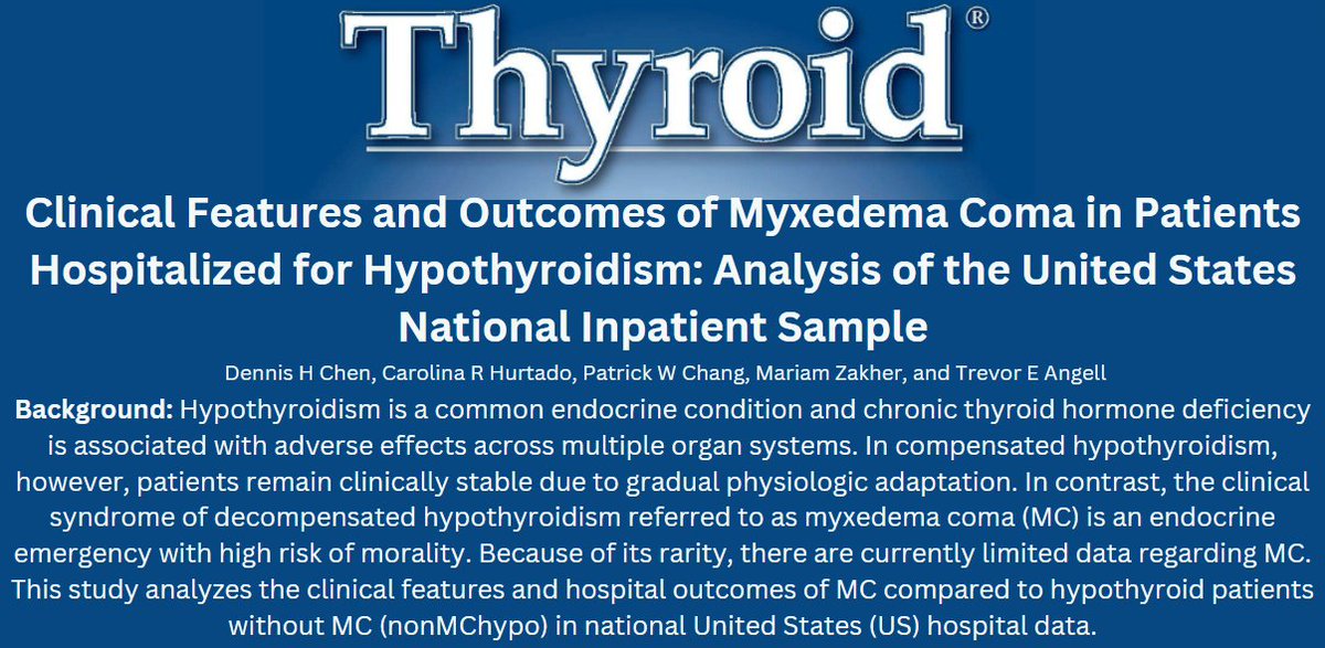 What are the outcomes of #myxedema coma in hospitalized patients with #hypothyroidism? @DoctorAngell and team investigate in a new article just released in @ThyroidJournal. ow.ly/otK050QGQhs