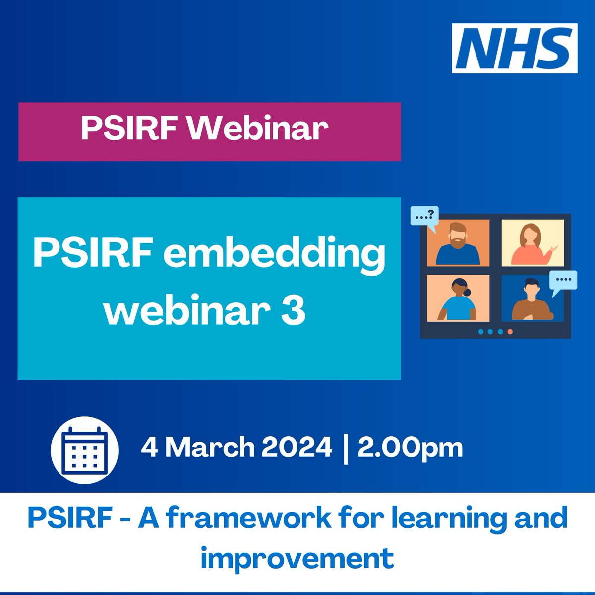 Don't forget to register for next Monday's (4 Mar) embedding #PSIRF webinar. Registration closes at 12 noon on Thursday. Register here events.england.nhs.uk/events/psirf-e…