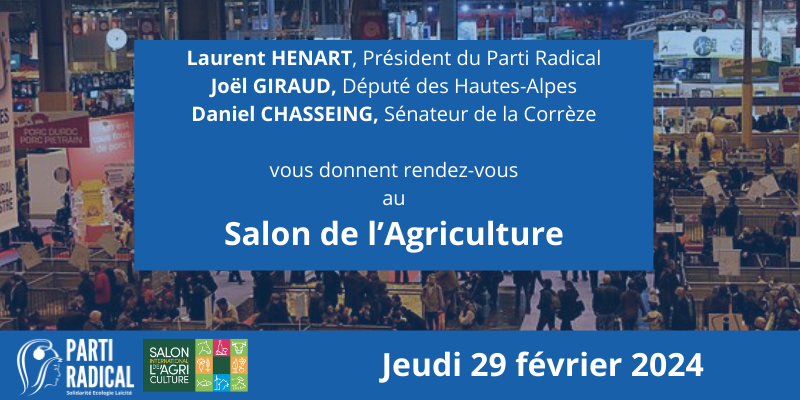 Le Président du <a href="/partiradical/">Parti Radical</a> <a href="/laurenthenart/">Laurent Hénart</a>, se rendra jeudi 29 février au #SIA2024 avec des parlementaires et élus radicaux pour rencontrer et échanger avec des professionnels du monde agricole. <a href="/JoelGiraud05/">Joël Giraud</a> <a href="/DanielChasseing/">Daniel Chasseing - Sénateur de la Corrèze</a> <a href="/C_Lapouge/">Christelle Lapouge</a>.