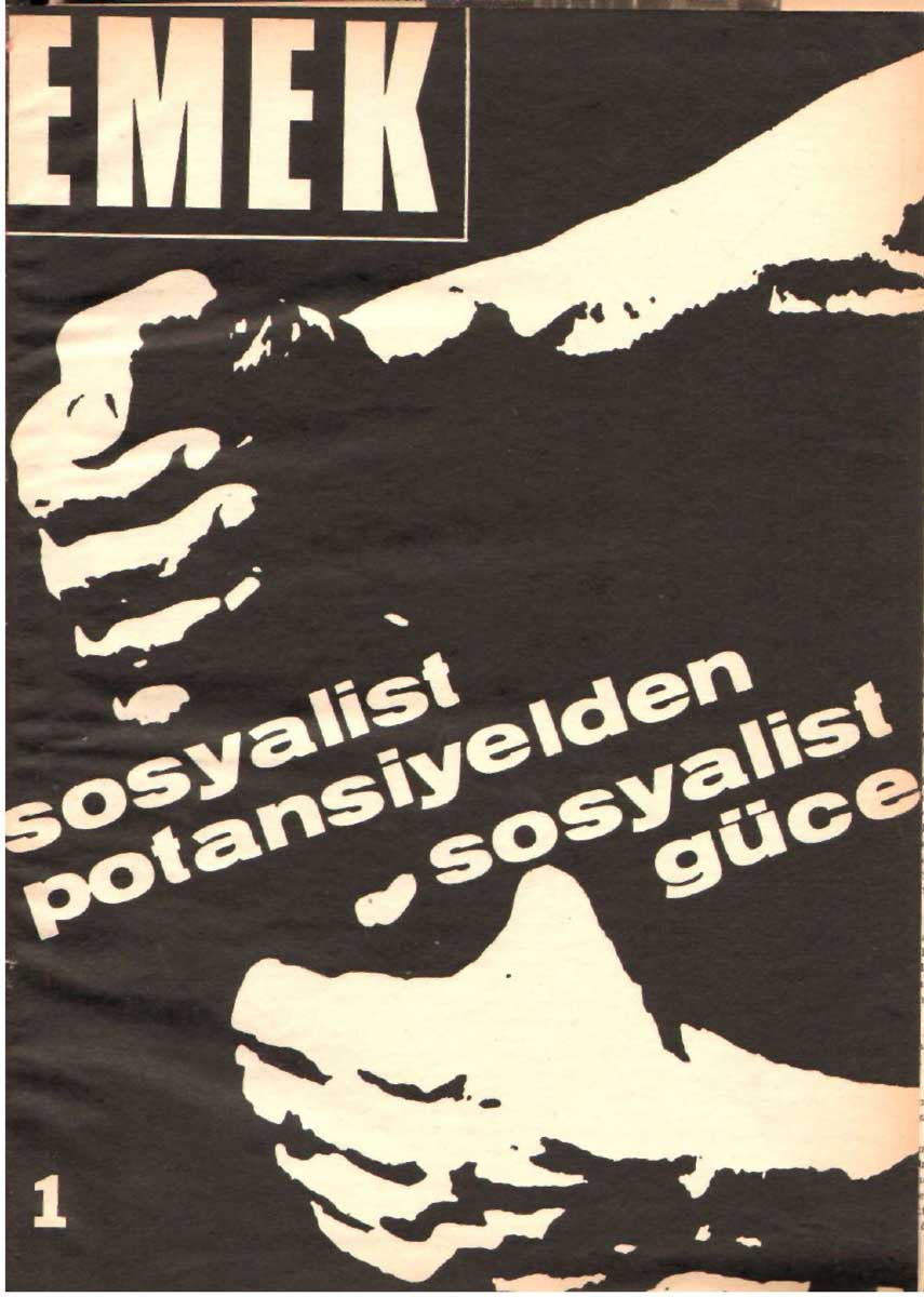 Emek (1969) koleksiyonu tamamlandı! Türkiye İşçi Partisi (TİP) çevresince 1969 yılında 'Sosyalist Potansiyelden Sosyalist Güce!' şiarıyla yayına başlayan dergi. Erişim: tustav.org/sureli-yayinla…