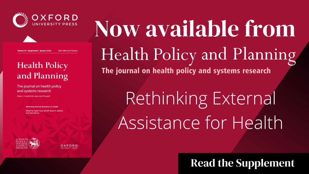 A special issue from @HPP_LSHTM on external assistance for health, featuring an editorial from Susan P Sparkes. Read this new supplement at: oxford.ly/3uA33aH @LSHTM