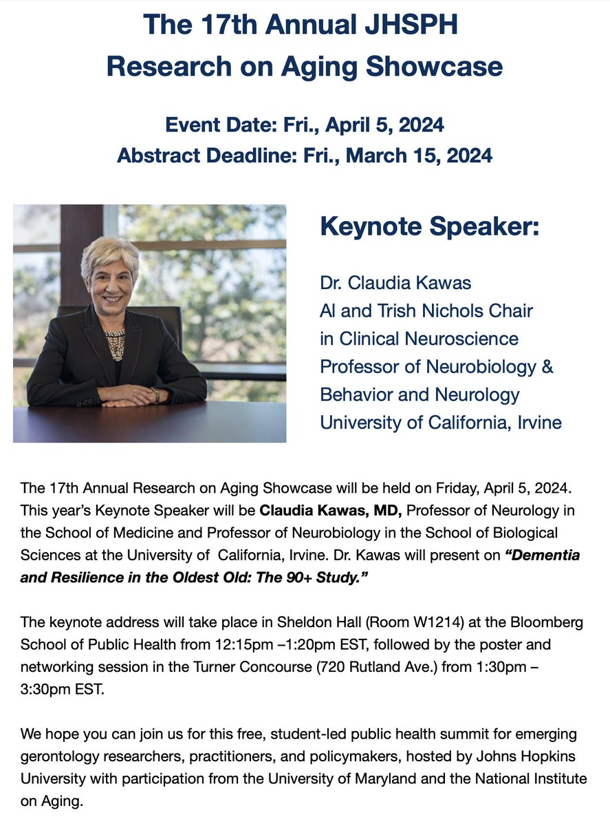 📣Register for the 17th Annual @JohnsHopkinsSPH Research on Aging Showcase on Fri., 4/5, 12-3:30pm ET. Keynote Speaker: Dr. Claudia Kawas Topic: “Dementia and Resilience in the Oldest Old: The 90+ Study.” Details below. Register: sites.google.com/view/aging-sho…