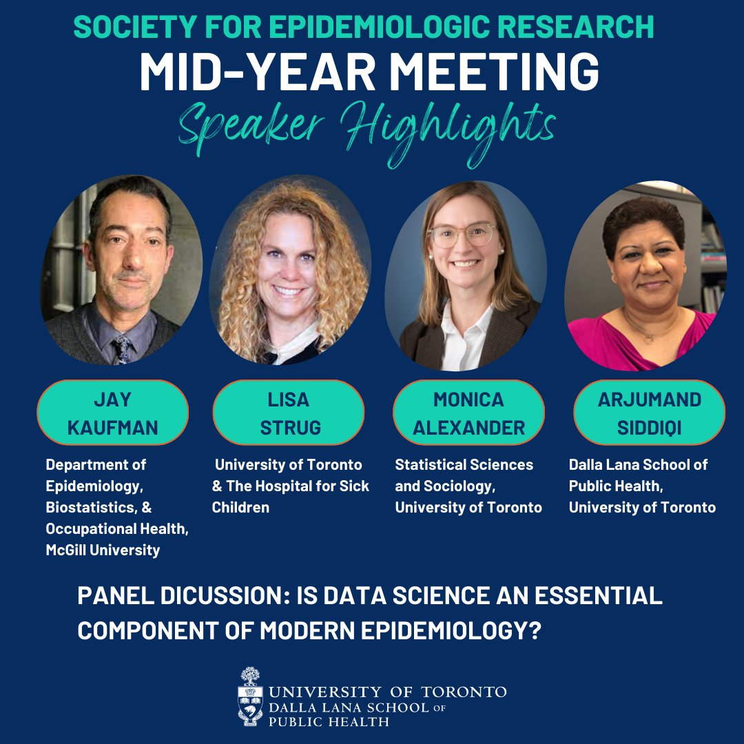 #SERMidYearTO📢🇨🇦🚨🤓📈💻 Is data science an essential component of modern epidemiology?! Join us for a panel discussion featuring experts in epi, dat science, biostats, and health policy @societyforepi #epitwitter @LauraCRosella @monjalexander