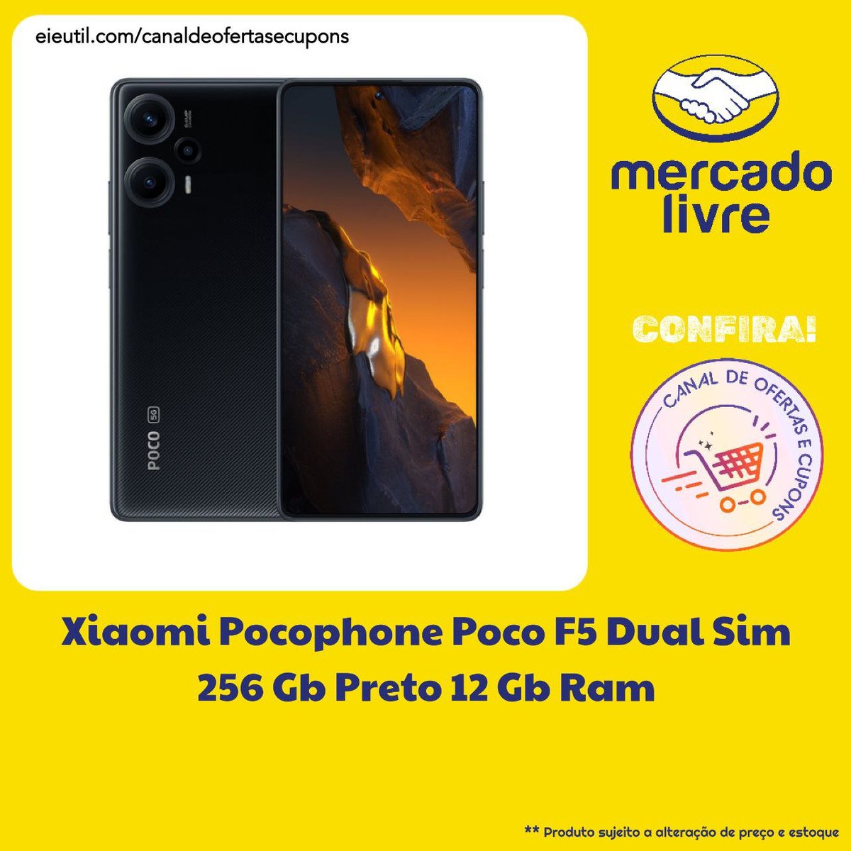 🟡 Xiaomi Pocophone Poco F5 Dual Sim 256 Gb Preto 12 Gb Ram | #MercadoLivre: ✅ R$ 2.290,00 / com cupom 🔗 COMPRE AQUI: mercadolivre.com/sec/2JBzj37 🎫 CUPOM: VALE225 / cartão mercado pago