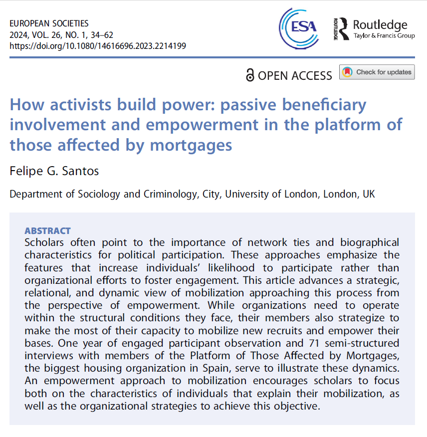 My paper 'How activists build power: passive beneficiary involvement and empowerment in the Platform of Those Affected by Mortgages' just got an issue number in @EuroSocieties1. Learn more about some of @LA_PAH's strategies to empower its members in the thread below👇