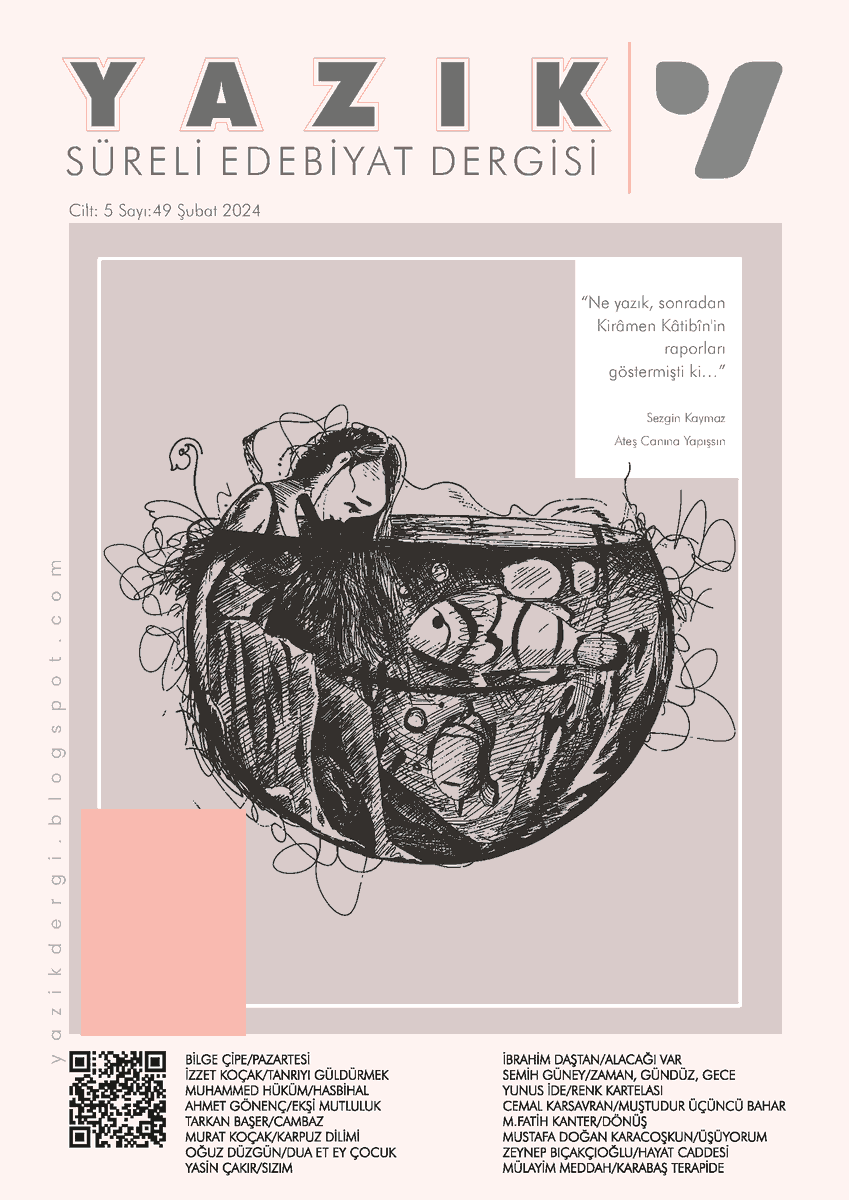 “Ne yazık, sonradan Kirâmen Kâtibîn’in raporları göstermişti ki…”
Sezgin Kaymaz - Ateş Canına Yapışsın

yazikdergi.blogspot.com/2024/02/yazik-…