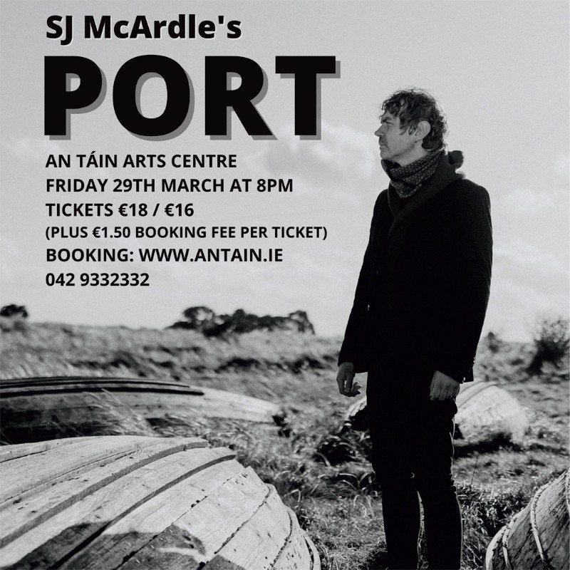 Experience the magic of contemporary Drogheda folk artist @SJMcArdle's acclaimed song cycle 'Port', at An Táin Arts Centre this March. 🎸🎵 Funded by @artscouncil_ie with support from Louth County Council Arts Office, & Drogheda Port Company, & produced by @Droichead_Arts