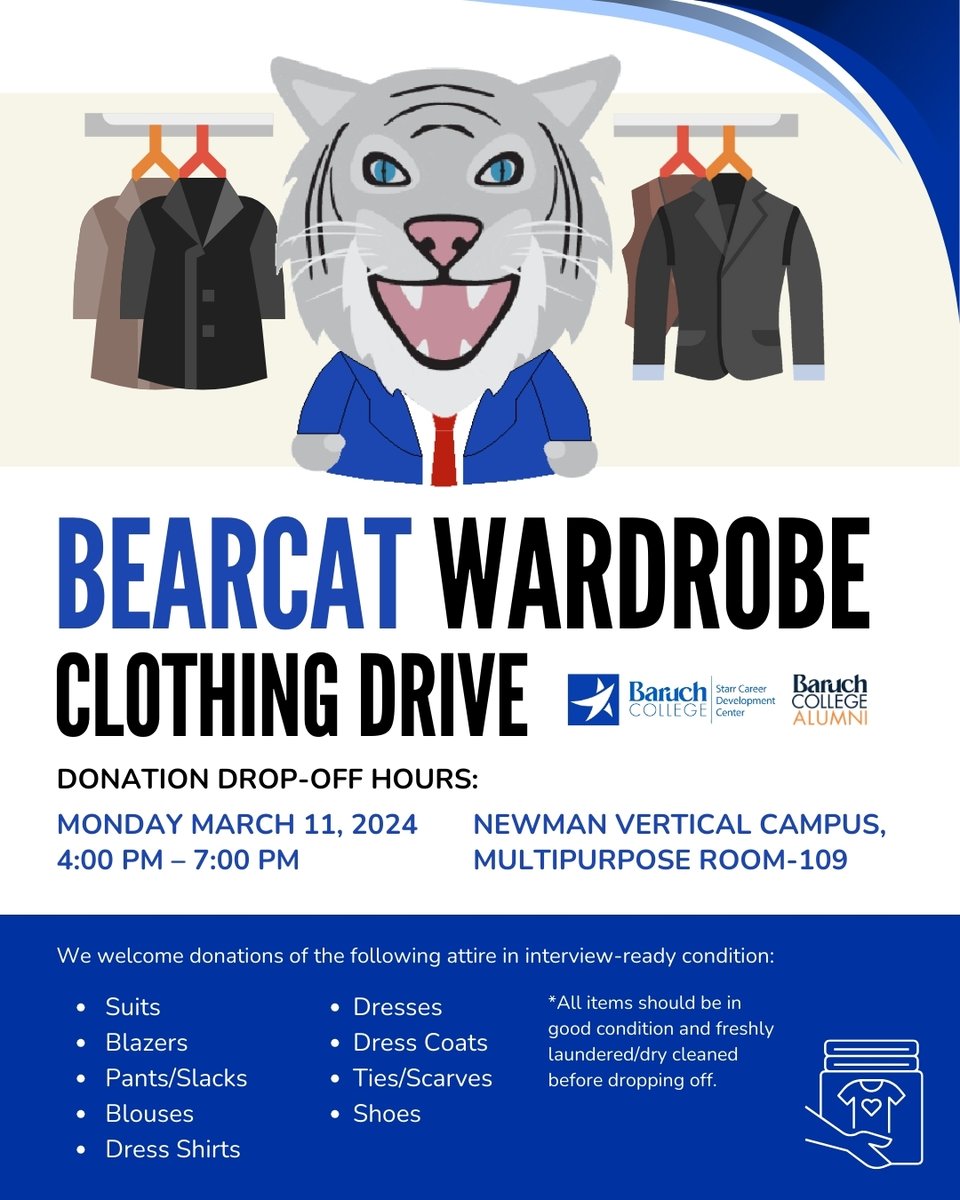 Bearcat Wardrobe: Clothing Drive is coming back, but we need YOU! We're looking for donations of lightly worn and freshly cleaned business attire. Please drop off donations at NVC 2-109 on Monday, March 11th from 4-7PM. #baruchstarr #baruchworks #clothingdrive #giveaway