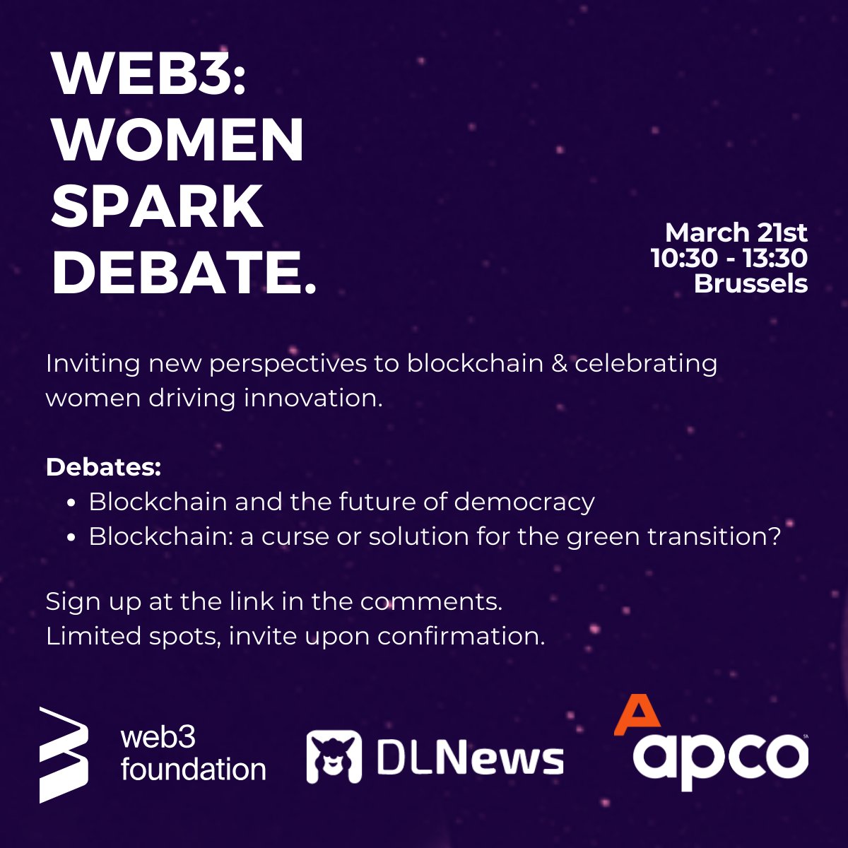 📆 Register your interest for Web3: Women Spark Debate on March 21st in Brussels. 🤝Hosted by Web3 Foundation, @DLNewsInfo, and @APCOBXLInsider. 🌍 Join us for a deep dive into blockchain's impact on global challenges form.jotform.com/240572346849364