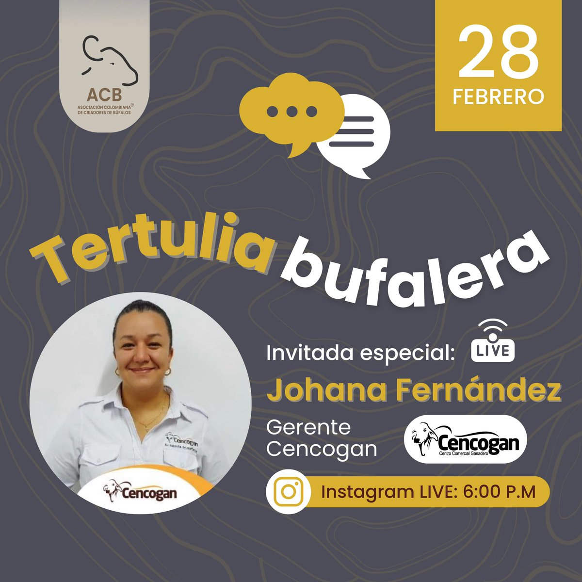 Únete a nuestra próxima Tertulia Bufalera con Johana Fernández gerente de Cencogan. Es una oportunidad especial para hacer tus preguntas y sobre comercialización de búfalos. 

Nos vemos hoy 28 de Febrero a las 6:00pm hora Colombia 🇨🇴 Ingresa al perfil de  Instagram de Asobufalos