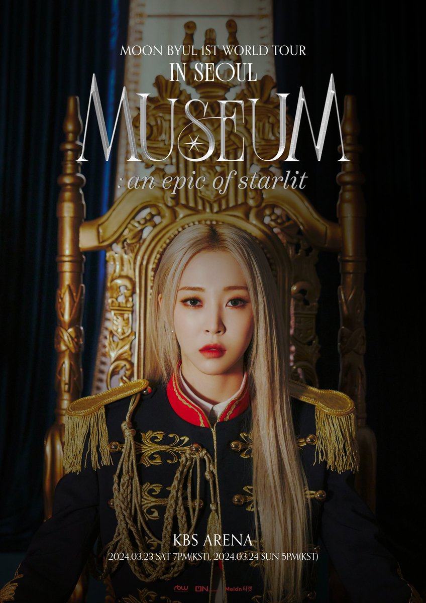 RBW_MAMAMOO's tweet image. [#문별]

문별 (Moon Byul) 1ST WORLD TOUR
IN SEOUL [MUSEUM : an epic of starlit]

📍 공연 일정
✔ 240323 (토) 19시 (KST) / 
240324 (일) 17시 (KST)

📍 진행 장소
✔ KBS ARENA 

📍 상세 안내
🔗 cafe.daum.net/mamamoo/1t35/9…

#마마무 #MoonByul #Starlit_of_Muse 
#MUSEUM_an_epic_of_starlit