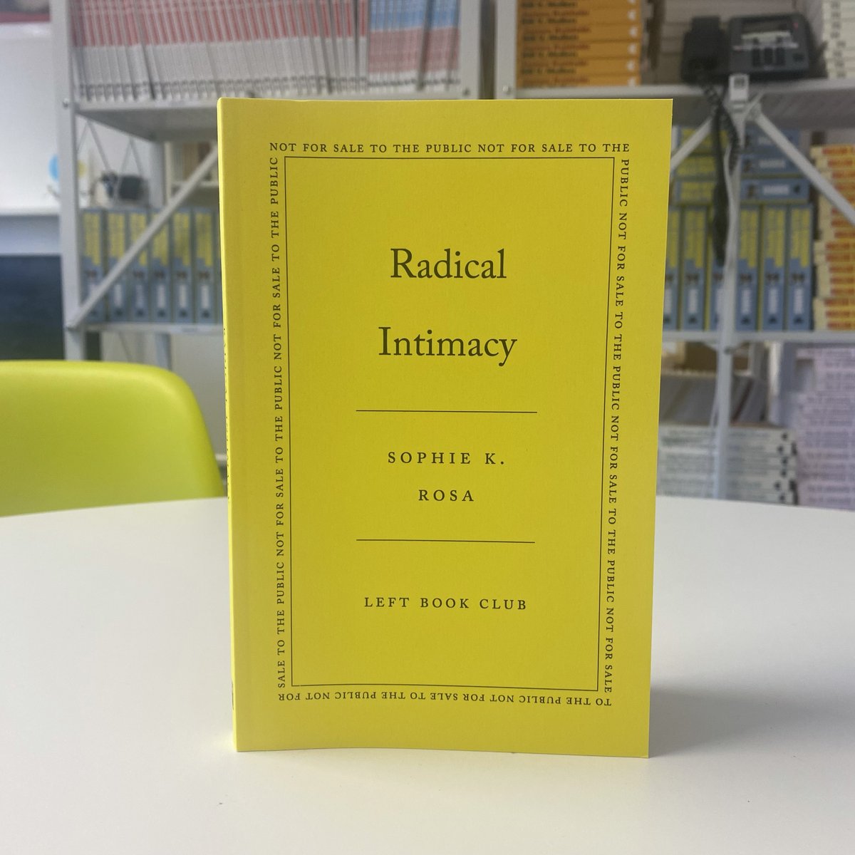 February's nearly over so it's the last chance to get our beautiful edition of this month's book -- the hugely acclaimed 'Radical Intimacy' by @sophiekrosa Join from just £6.99/month plus postage: leftbookclub.com