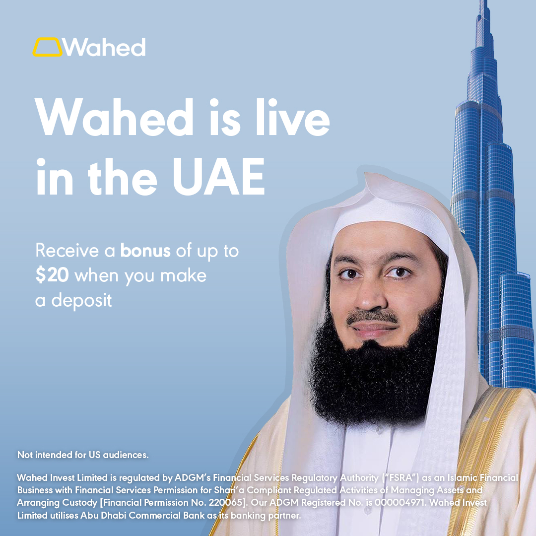 Wahed is now live in the UAE and are offering a $20 Bonus when you make a deposit so that you can begin building your wealth riba-free!

Get started by visiting:  wahed.com/uae-mufti-menk

#WahedUAE #IslamicFinance #RibaFreeFuture

Terms and conditions: wahed.com/uae/legal