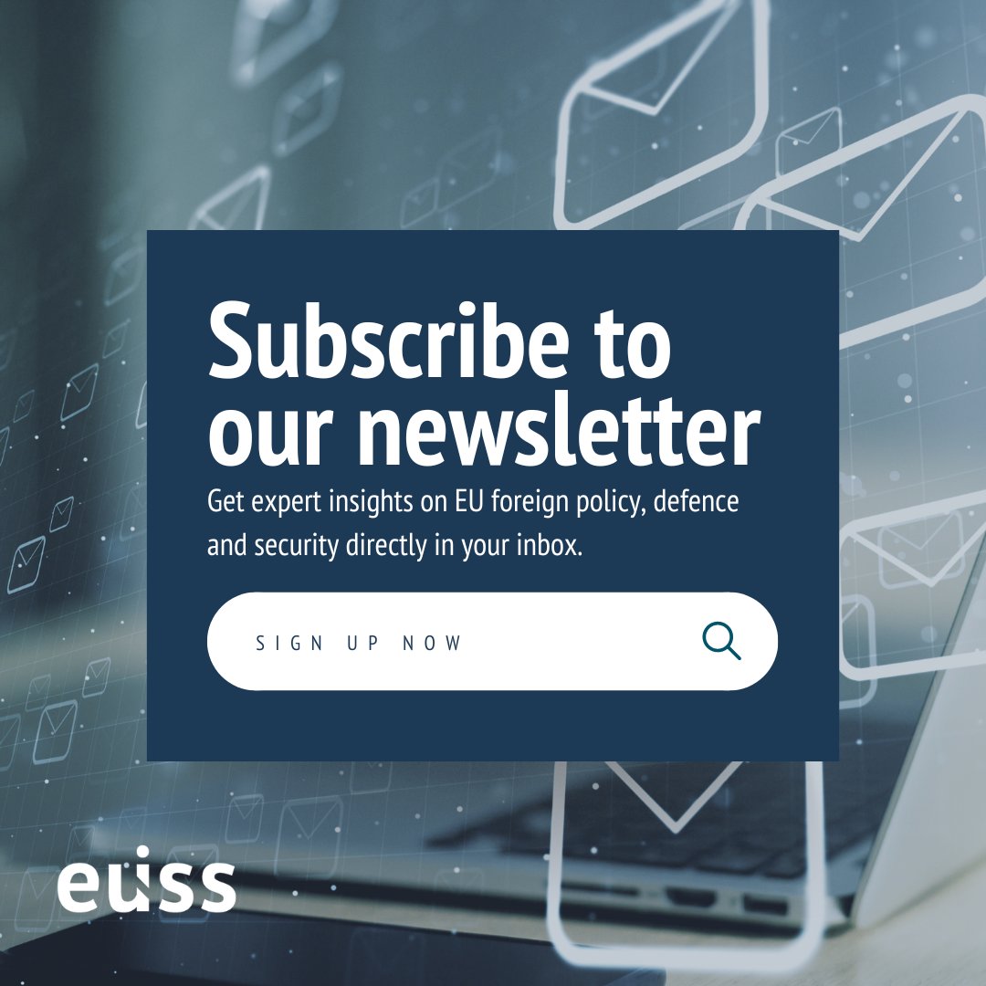 Unravel the complexities of EU foreign affairs, defence & security with our newsletter! 📩 Expert analysis & insights delivered straight to your inbox. Subscribe now➡️ iss.europa.eu/content/newsle…