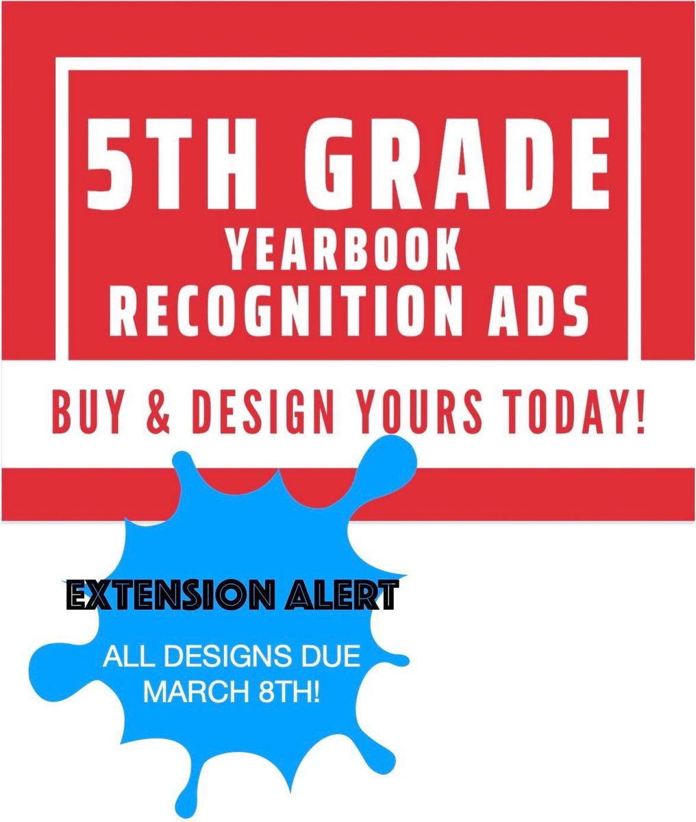 Attention 5th grade parents!! The deadline for ads in the yearbook has been extended to 3/8!! More details can be found in the 5th grade newsletter: austin5thgrade2023.blogspot.com