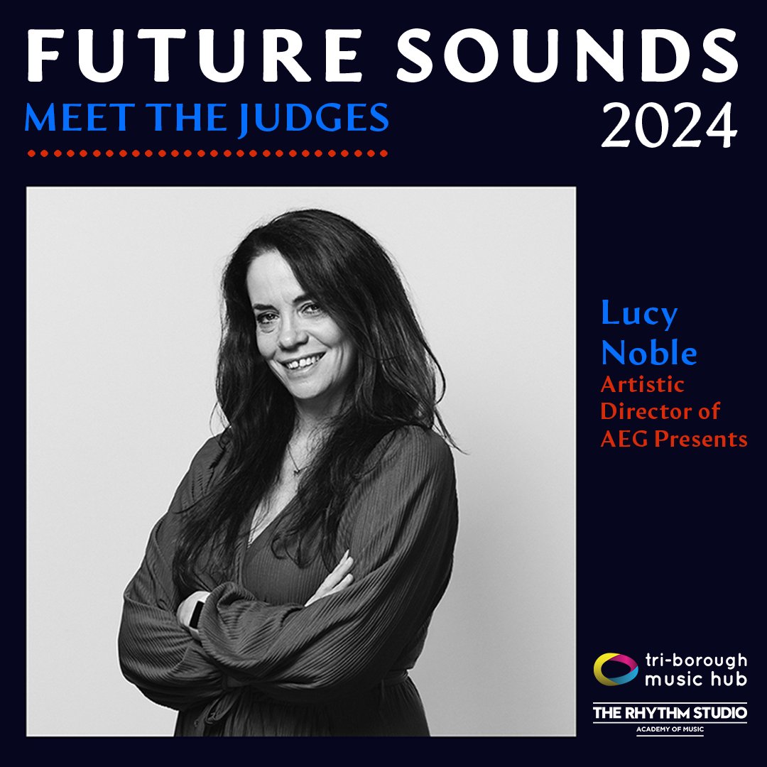 Future Sounds 2024 - Judge Announcement! @LucyNobleflute is the Artistic Director of AEG Presents. She is also the Vice Chair of Nordoff & Robbins, and a member of the Board of the industry body LIVE. Tickets 20th March: tinyurl.com/fsfinal24 @TBMHMusic