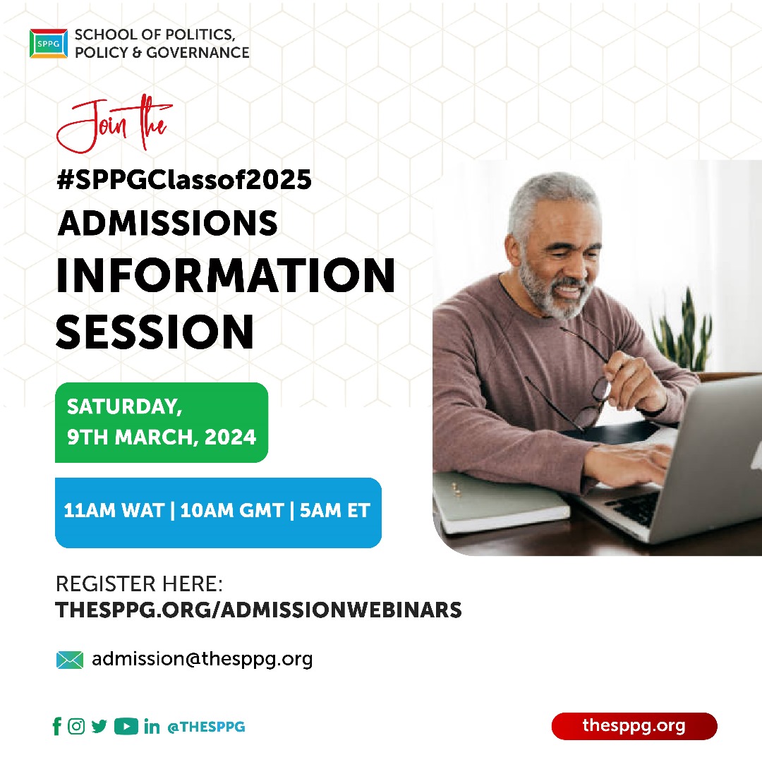 Have you registered for the #SPPGClassOf2025 Admissions Webinar?
Interested applicants should join @TheSPPG for an Admissions Information Session:
🗓️ Date: Saturday 9 March, 2024
⏰ Time: 11:00 a.m. WAT | 10:00 a.m. GMT | 5:00 a.m. ET
✍🏾 Register: thesppg.org/admissionwebin…