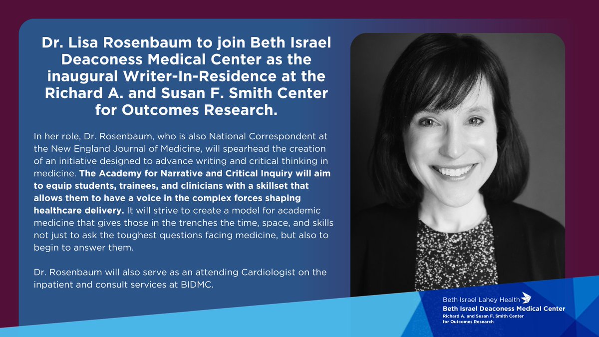 We are pleased to announce that @LisaRosenbaum17 will join @SmithBIDMC as the inaugural Writer-In-Residence, beginning July 2024. Please join us in welcoming Dr. Rosenbaum!