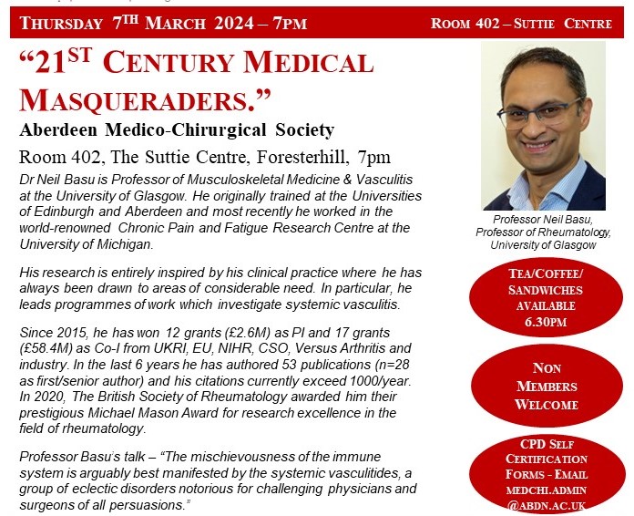 The next Med-Chi lecture will take place on Thursday 7th March 2024 with Professor Neil Basu in Room 402, the Suttie Centre at 7pm. Please see the flyer below for more details. All welcome.