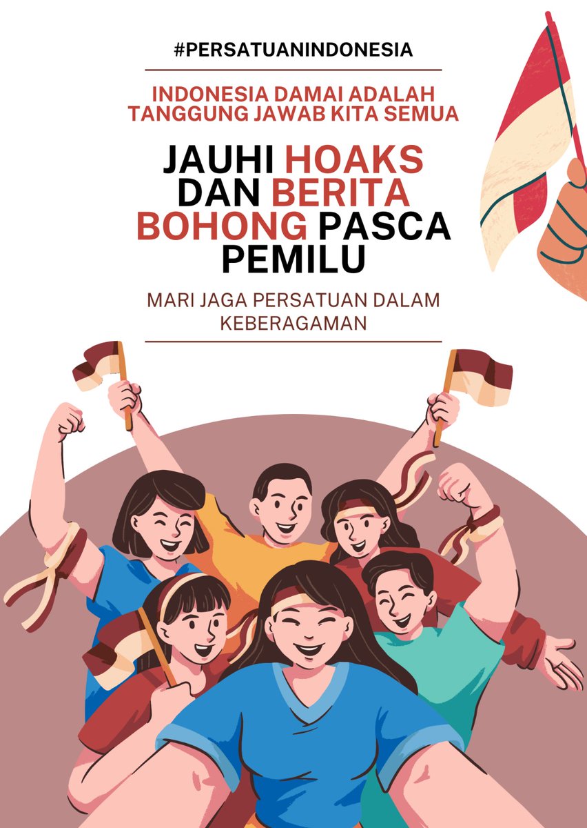 Indonesia Damai: Bersama Tanggung Jawab Membangun! 🕊️ Terapkan Kewaspadaan, Jauhi Hoaks Pasca Pemilu! 🚫📰 Mari Pelihara Persatuan dalam Keberagaman! 🤝❤️ #SatuIndonesia"